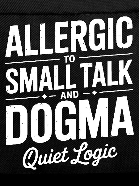 Allergic to Small Talk Dogma
