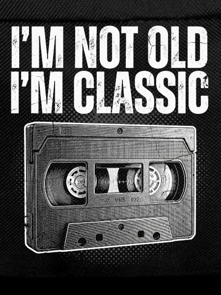Not Old, Just Classic Cassette
