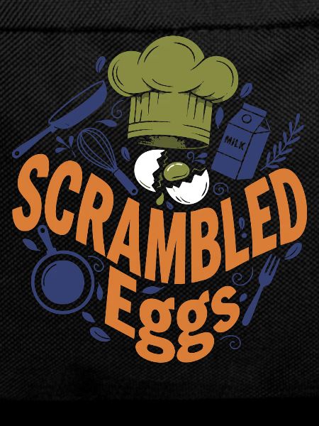 Breakfast Funny Brunch Coffee Scrambled Eggs