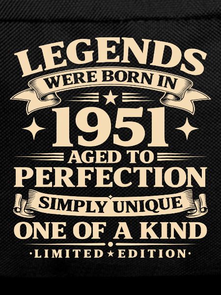 Born in 1951 Simply unique