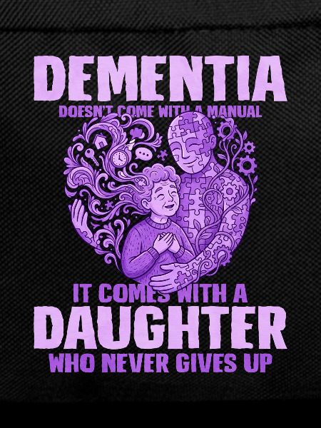 Dementia Daughter Perseverance Shirt