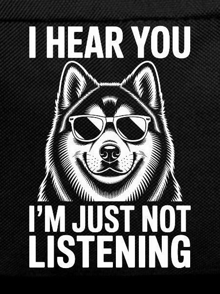 Alaskan Malamute Sayings Alaskan Malamute Gift