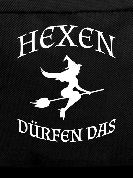 Hexen dürfen das 
