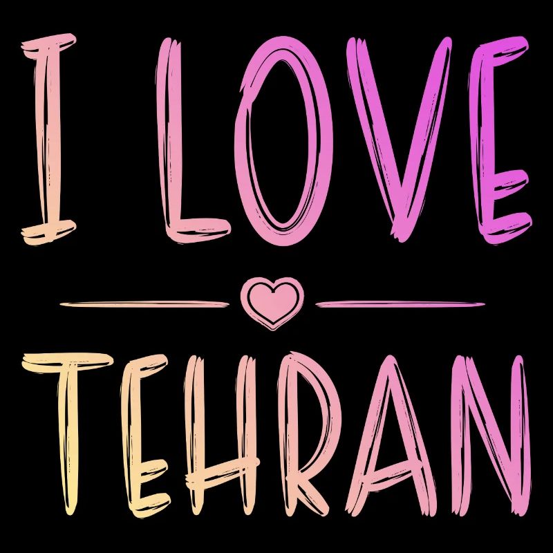 I Love Tehran