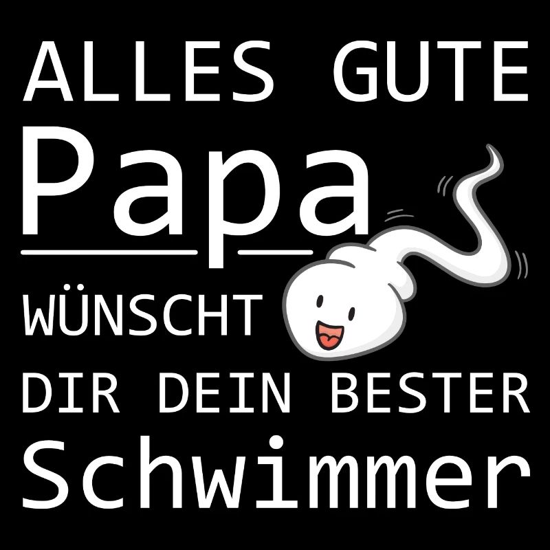 Alles Gute Papa wünscht dir dein bester Schwimmer