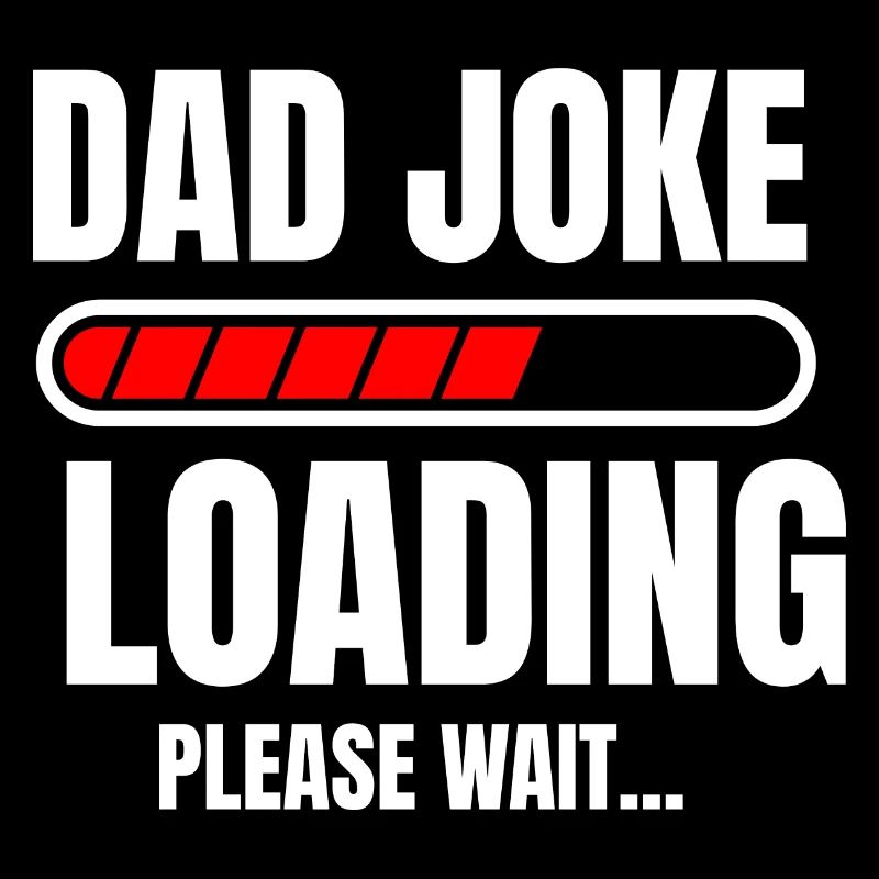 Papa Jokes Loading Drôle papa daddy chemise