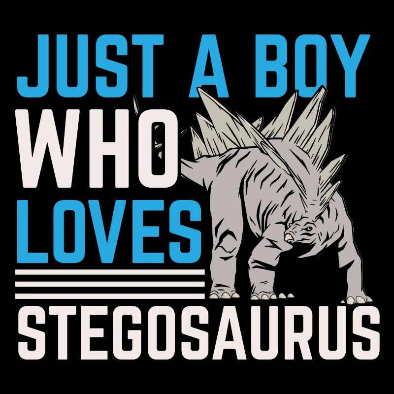 Just A Boy Who Loves Stegosaurus Dinosaur Dino