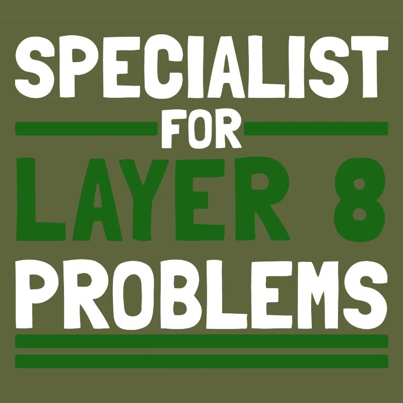 Computer Computer Work Funny Sayings Layer 8