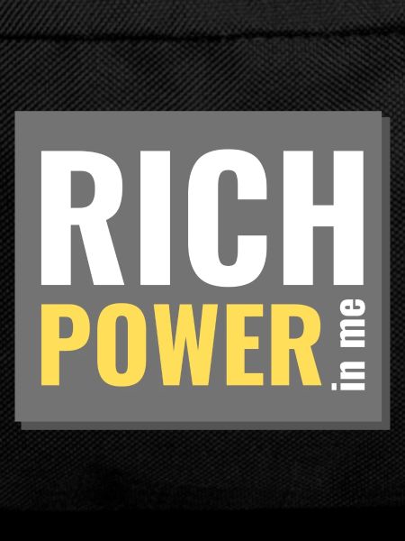rich power in me