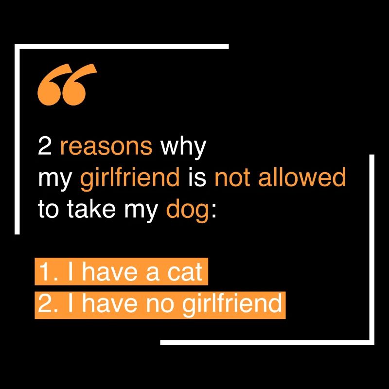 Cat: 2 reasons why my girlfriend