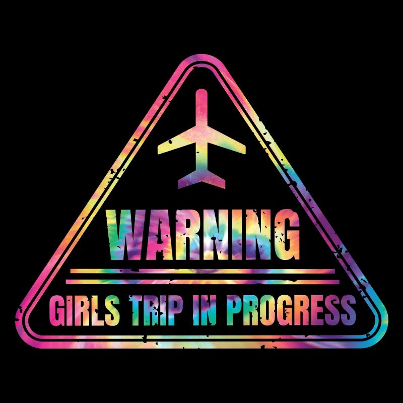 Warning Girls Trip in progress