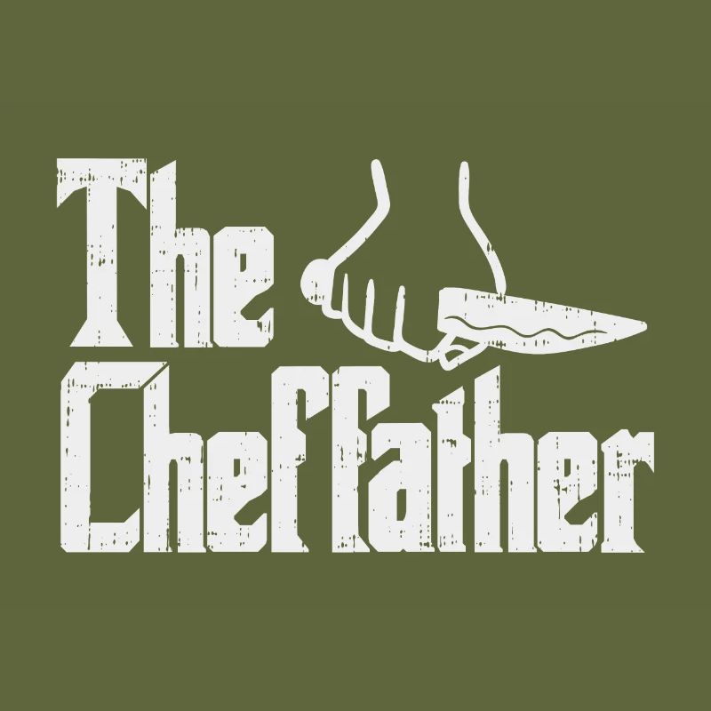 Cheffather Chef Chef Chef Chef