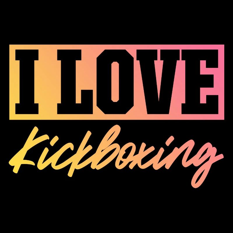 Ich liebe Kick Boxing