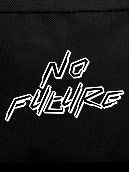 No Future
