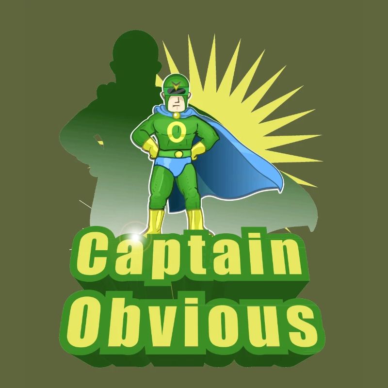 Captain obvious