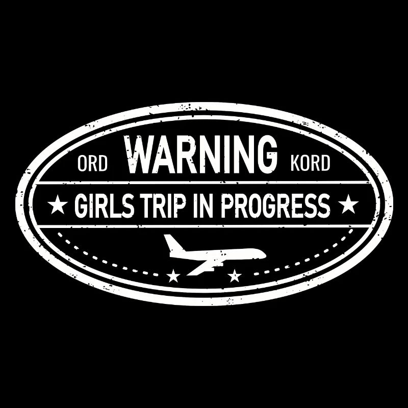 Warning Girls Trip in progress