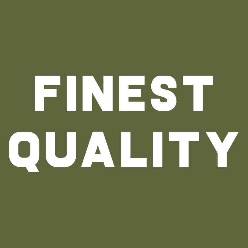 Finest Quality