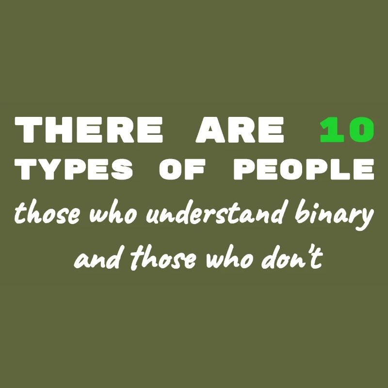 Binär Code lustige Sprüche Computer Computerarbeit