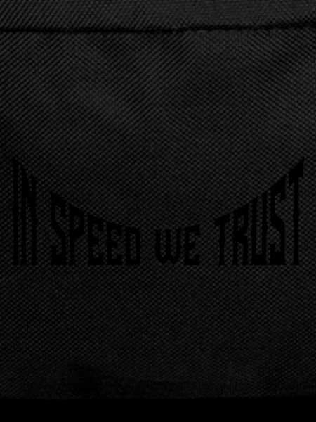 In speed we trust