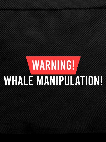 Manipulation of whales!