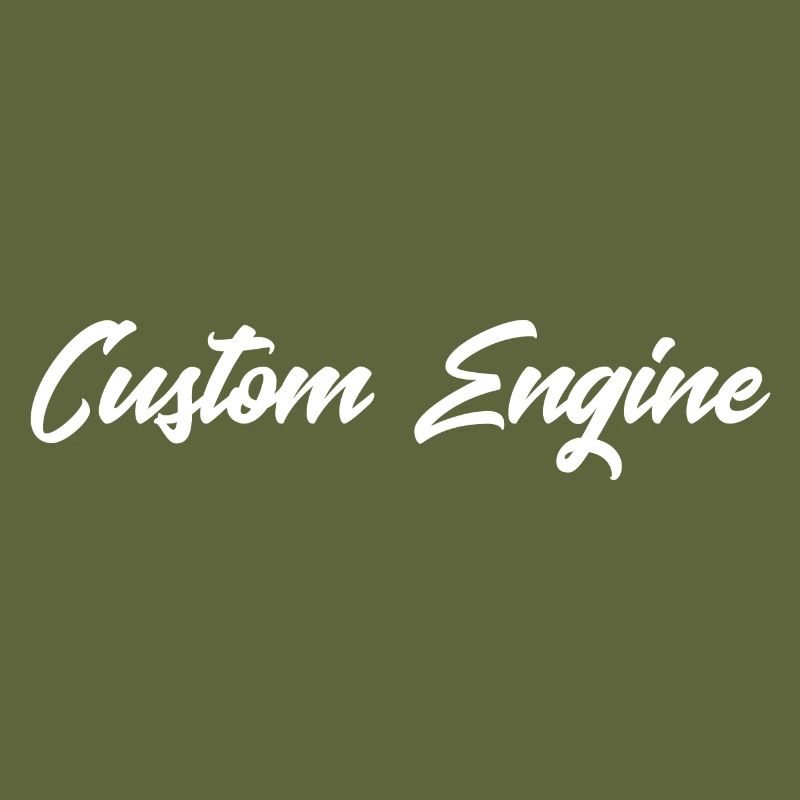Custom Engine