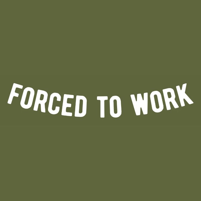 Forcé de travailler