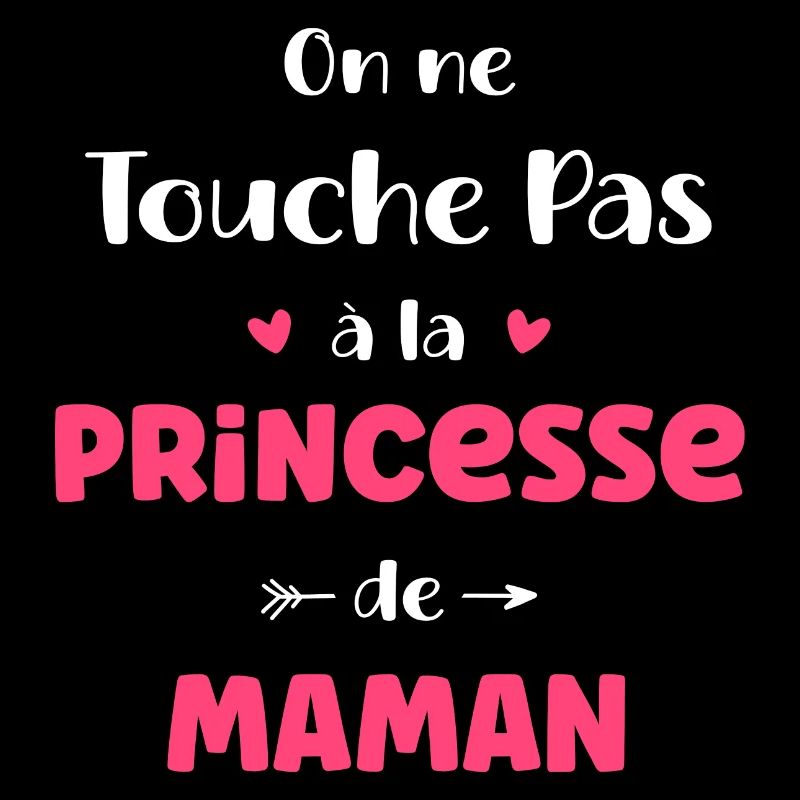 On ne touche pas à la princesse de maman