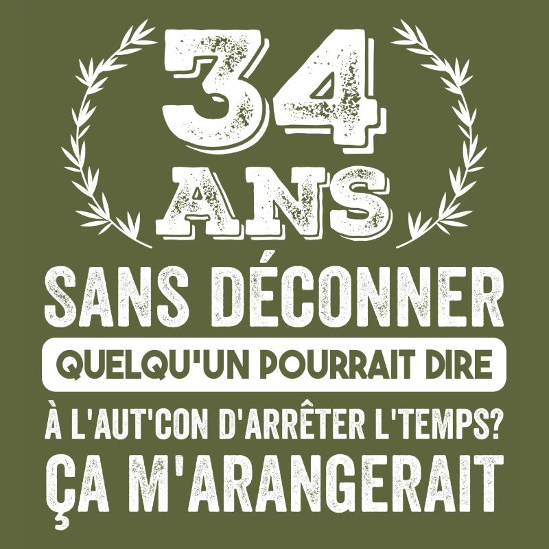 34 Ans Sans Déconner Cadeau D'anniversaire 34ans