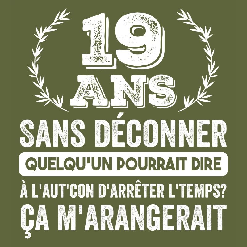 19 Ans Sans Déconner Cadeau D'anniversaire 19ans