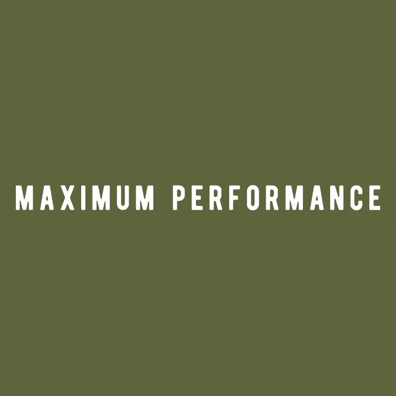 Maximum Performance