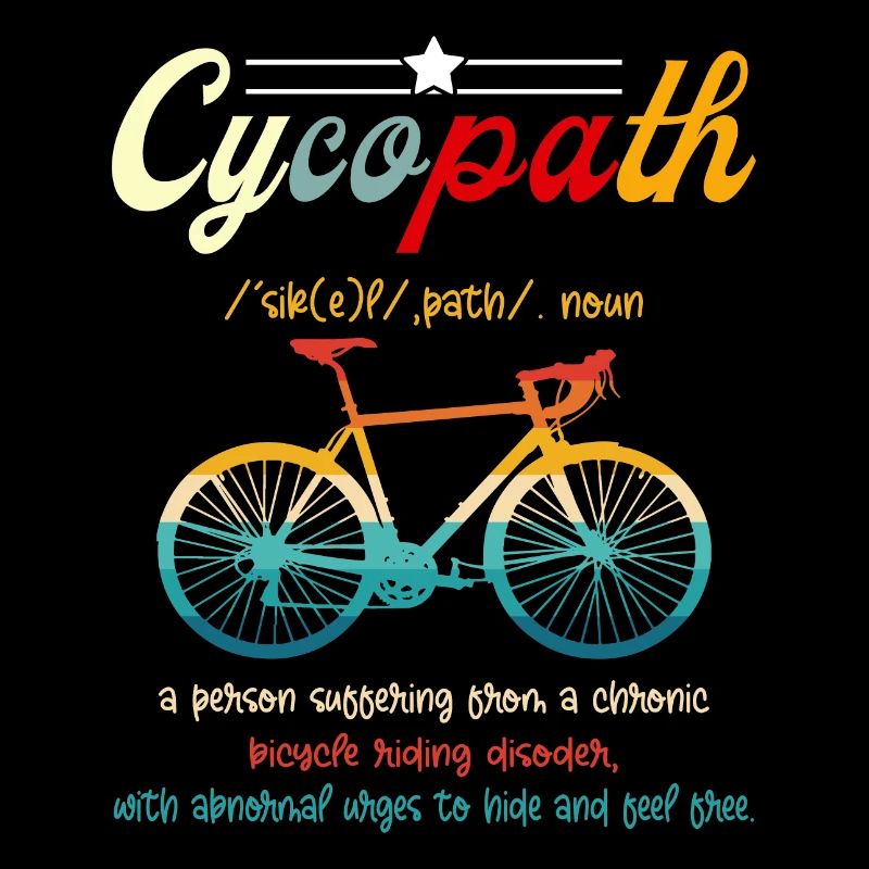 Cycling - Cycopath Noun