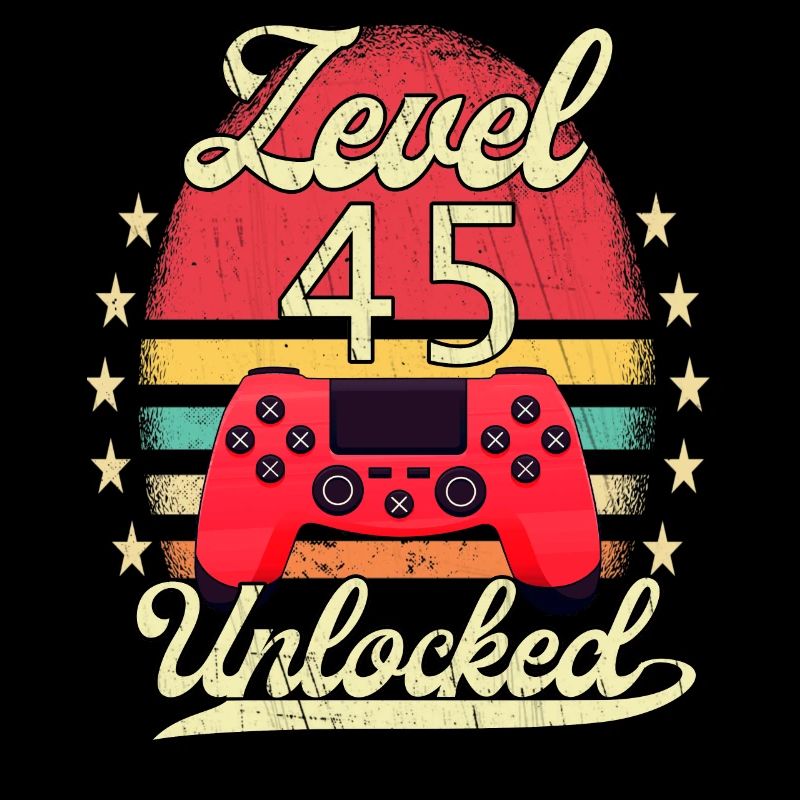 Level 45 Unlocked Men Gamer Birthday Level