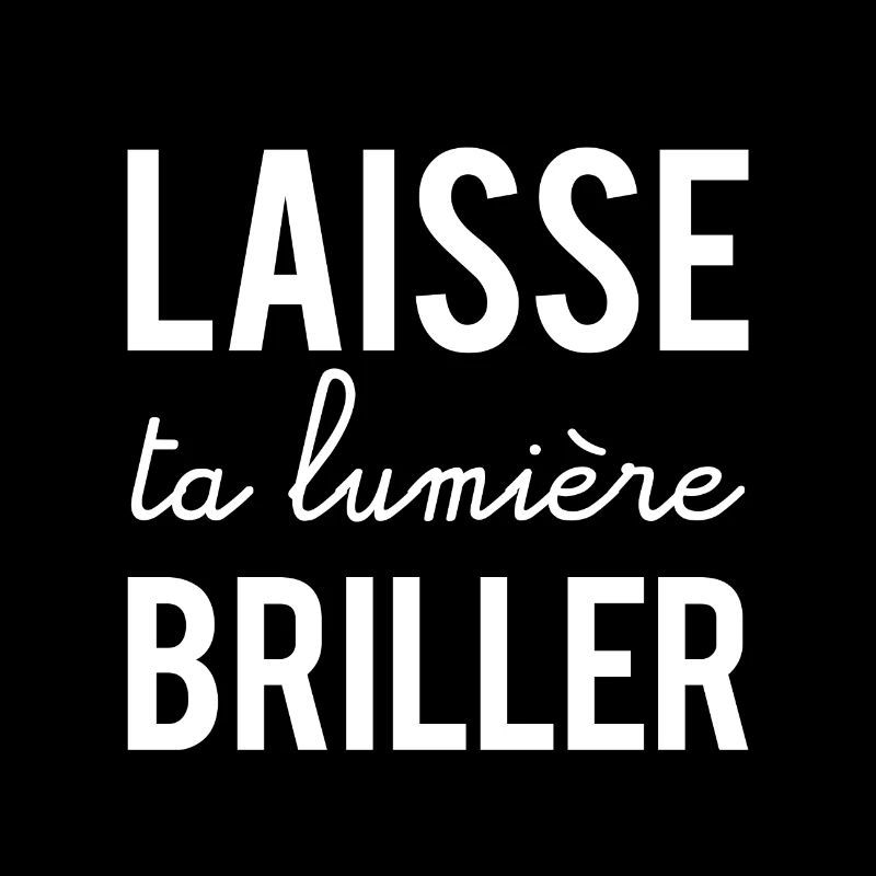 Laisse ta lumière briller