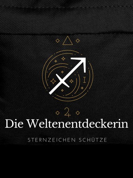 Weltenentdeckerin Sternzeichen