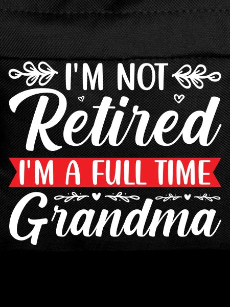 Retired Großmutter Lustiges Spruchdesign
