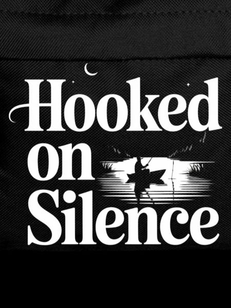 Hooked on Silence Fishing Motif