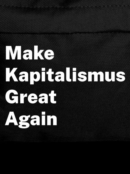 Make Kapitalism Great Again