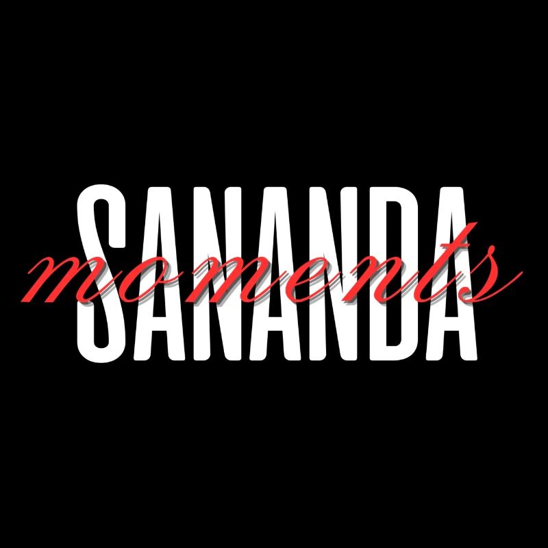 SANANDA moments