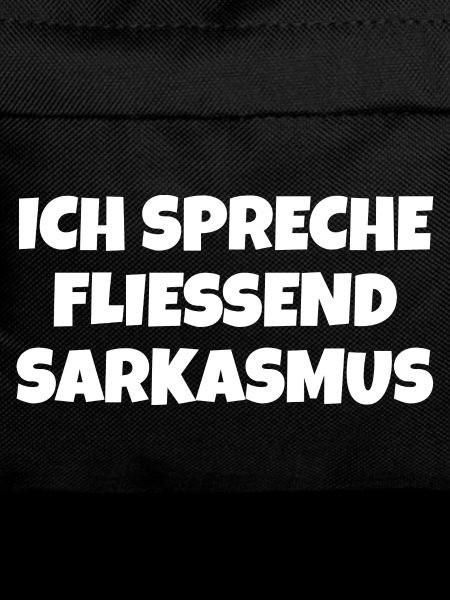 Sarkasmus Spruch