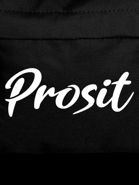 Prosit Prost Trinkspruch