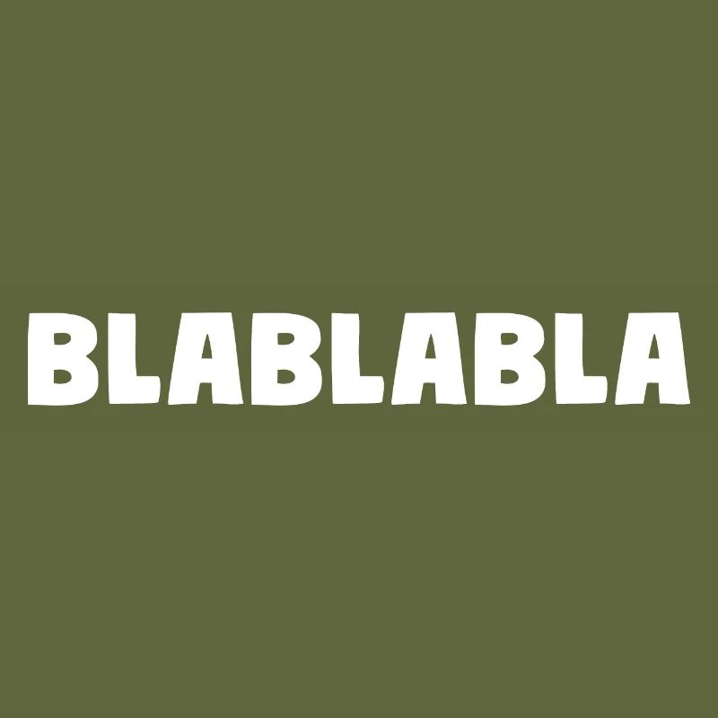 Bla Bla Bla