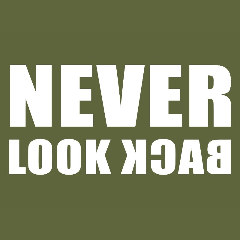 Never Look Back