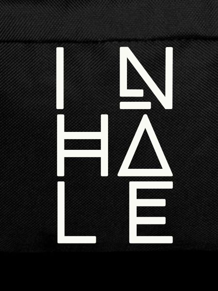 Breathe, inhale