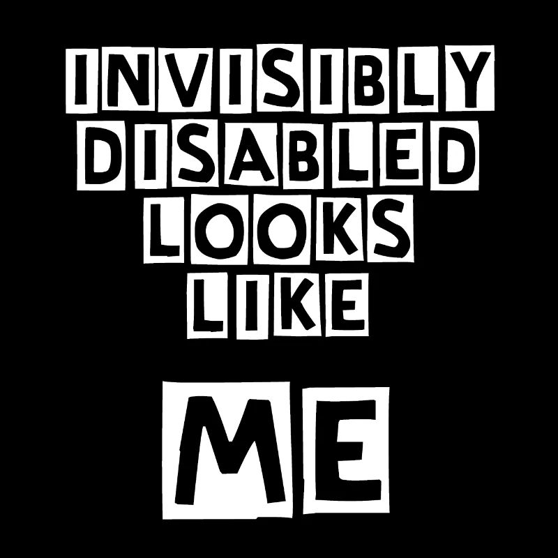 Invisibly Disabled White