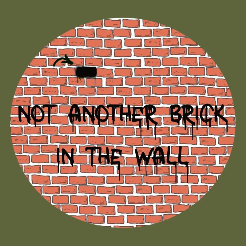 PAS SEULEMENT UNE AUTRE BRIQUE DANS LE MUR