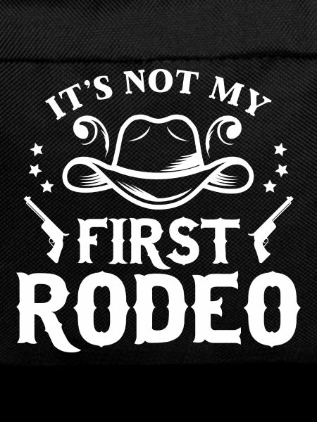 It's Not My First Rodeo