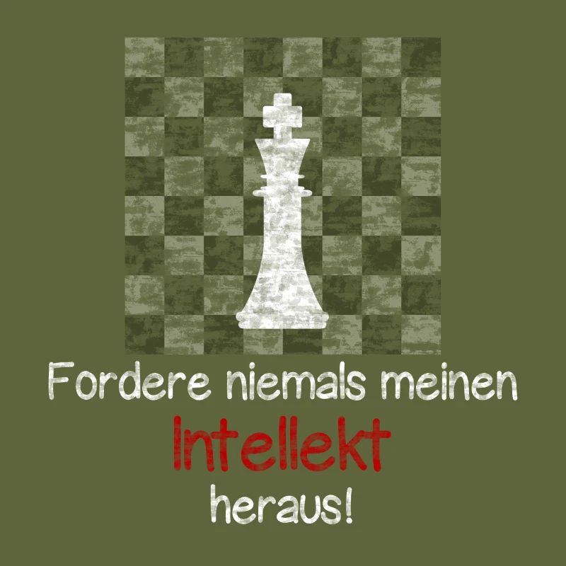 Chess - Never challenge my intellect!