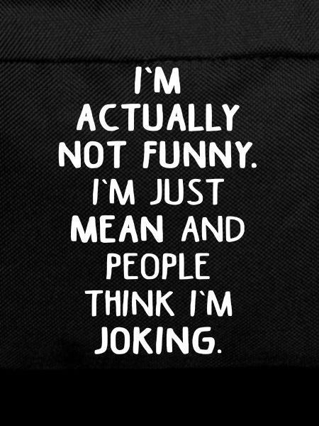 sarcastically