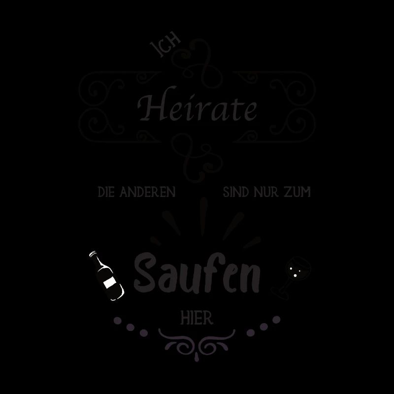 I'm getting married, the others are just drinking here