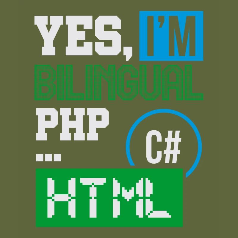 Computerprogrammierer Humor Ja, ich bin zweisprachig HTML